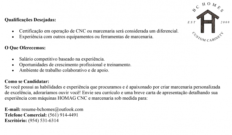 Operador de CNC - Moveis sob medida de alto padrão