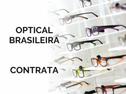 Optical Brasileira contrata profissional em vendas e atendimento ao consumidor