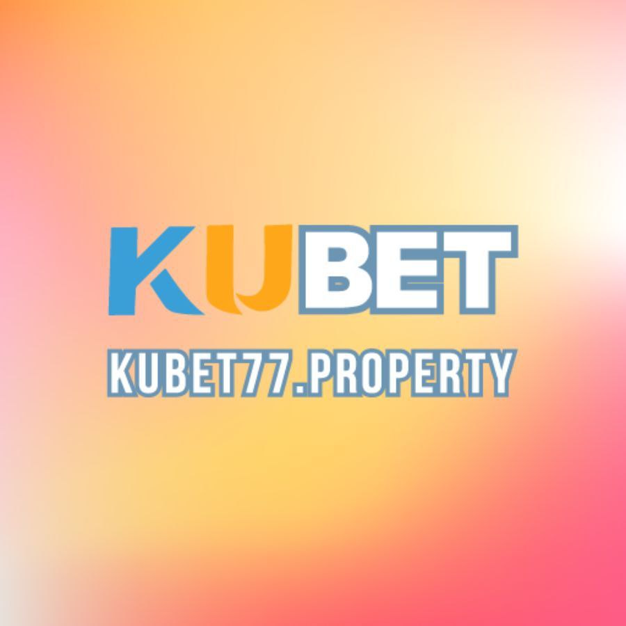 Kubet77property