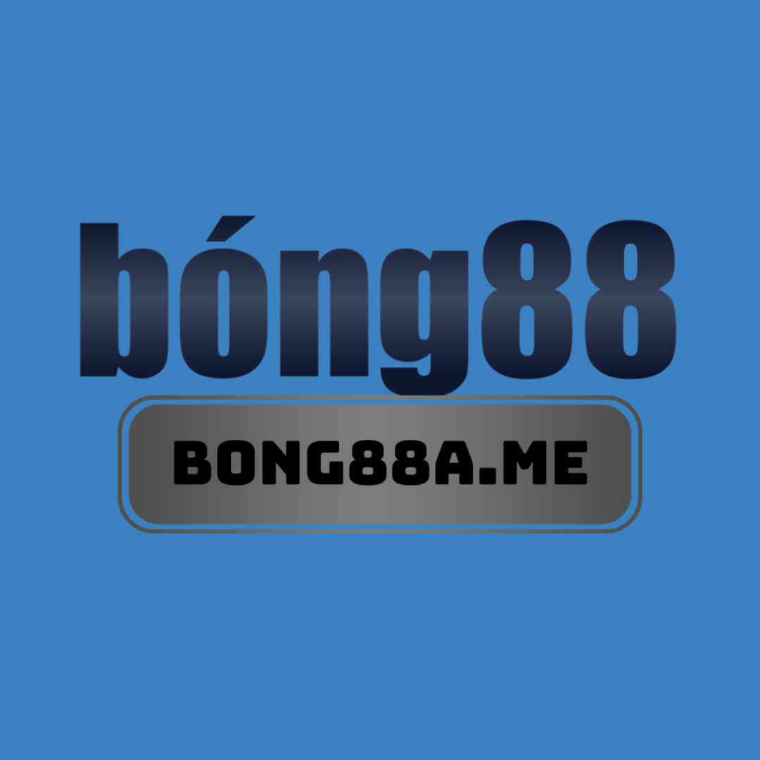 Bong88 - Thể Thao Bong88 hot nhất số 1 việt nam
