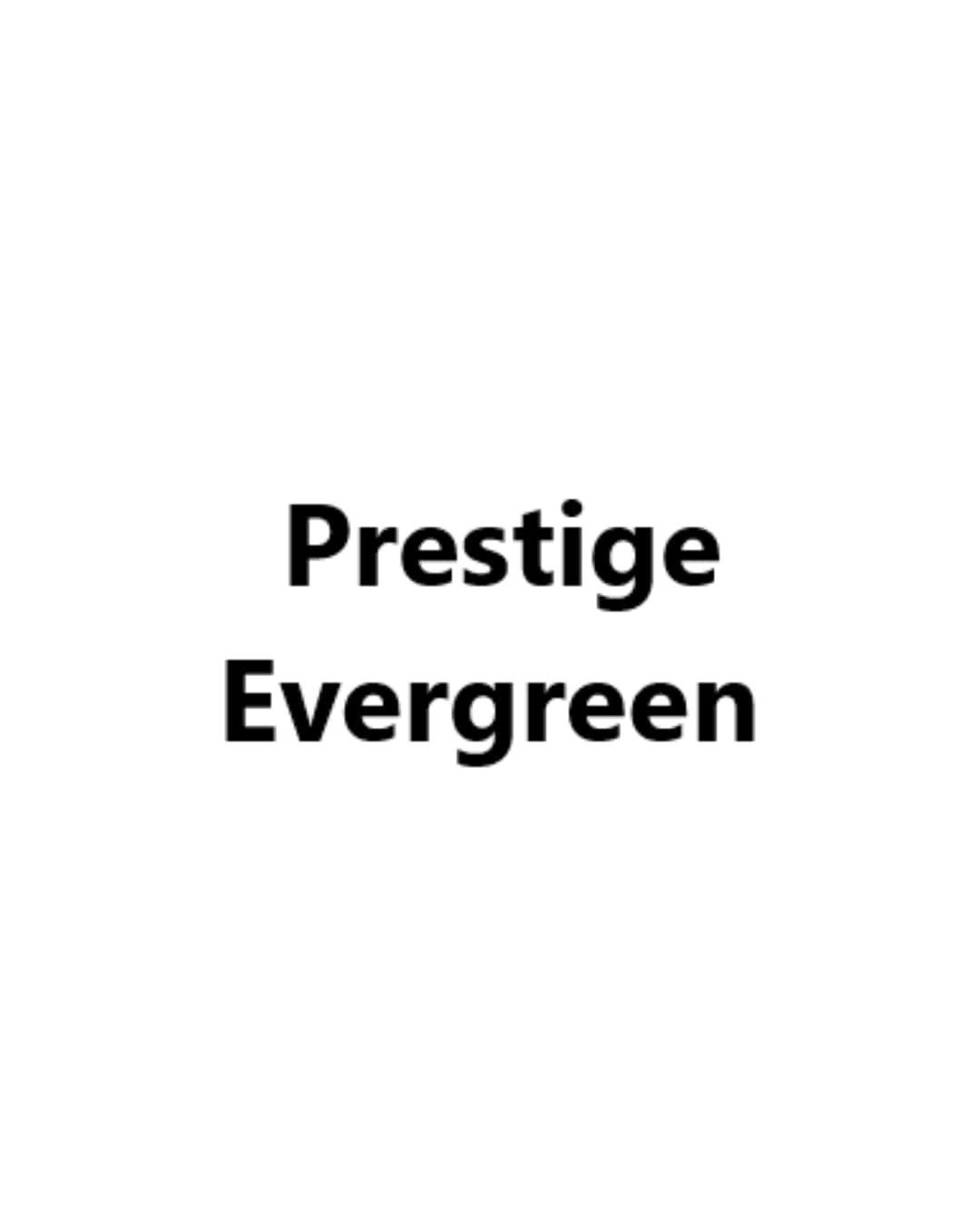Prestigeeverg